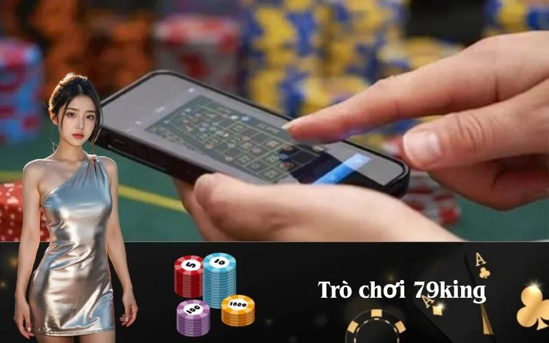 Trò Chơi 79king